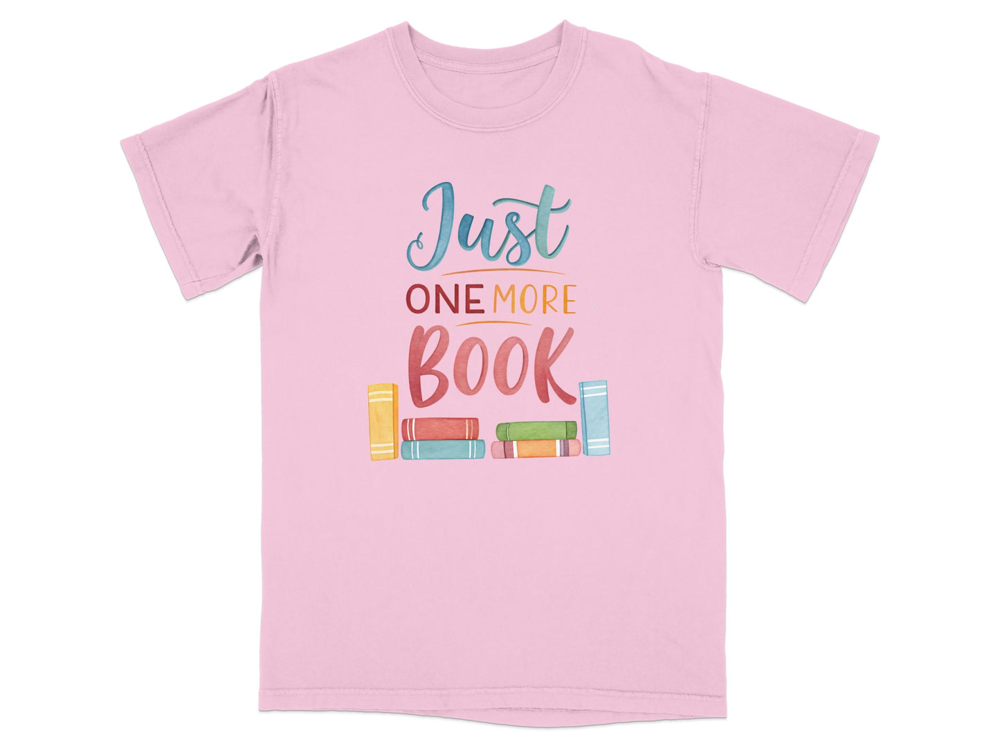 Pink t-shirt with "Just ONE MORE BOOK" and stacked books.
