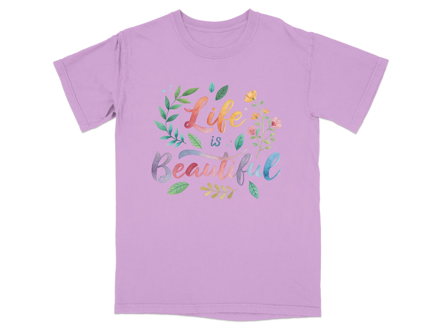 Purple t-shirt with "Life is Beautiful" in watercolor floral lettering.