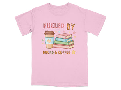 Pink t-shirt with "Fueled by Books & Coffee" and stacked books and coffee cup illustration.