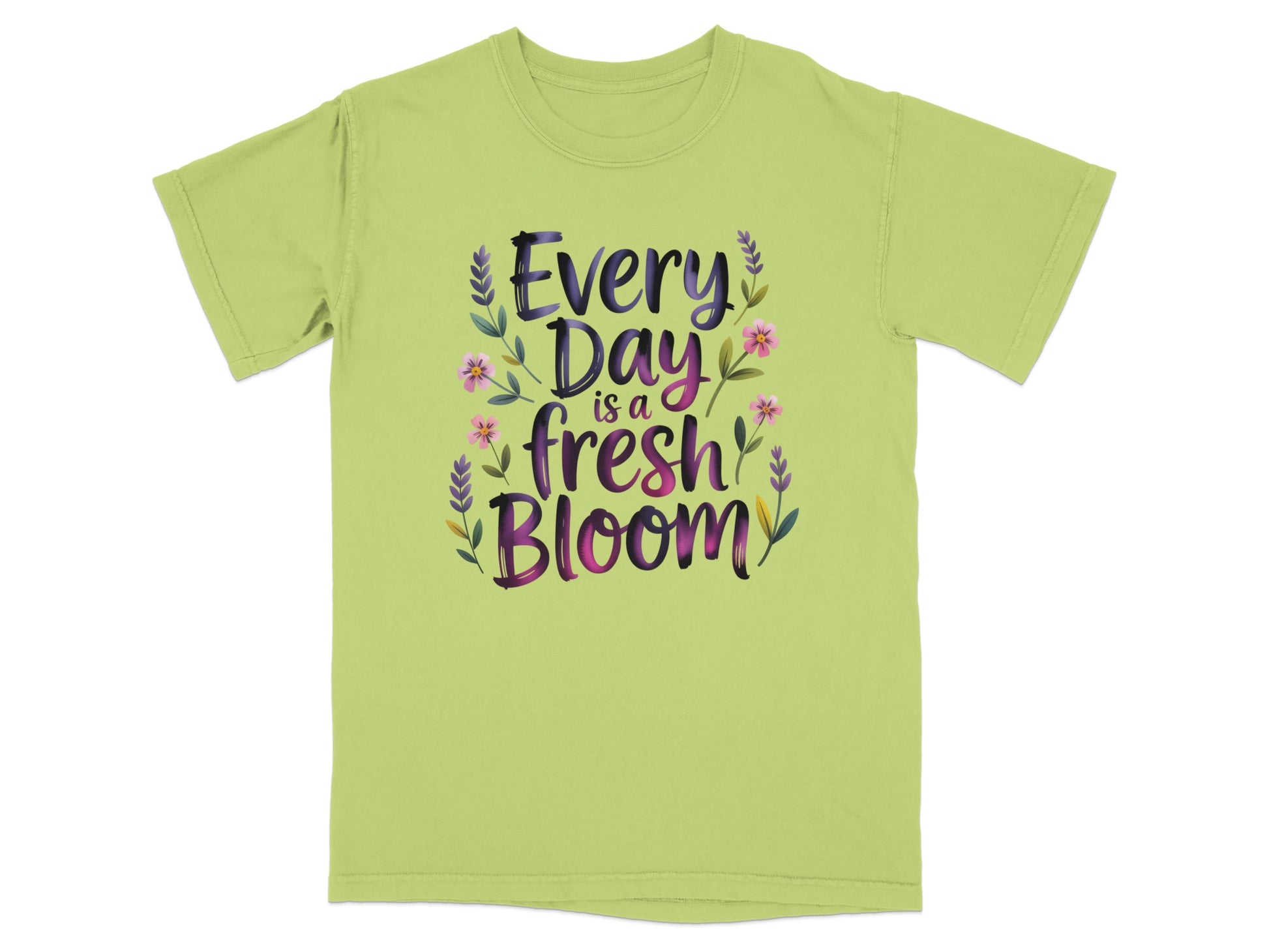 Lime green t-shirt with "Every Day is a Fresh Bloom" text and floral accents.