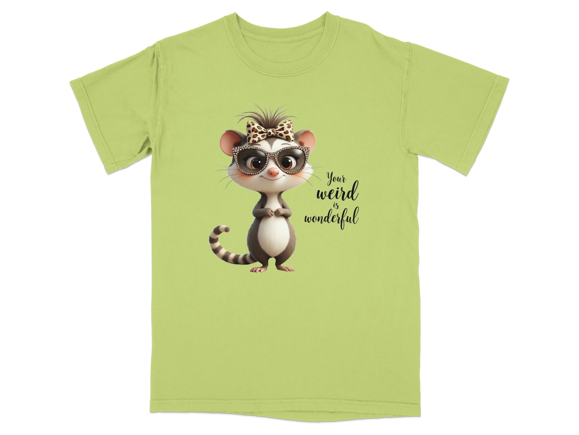 T-shirt with cartoon opossum wearing glasses and bow tie, saying "Your weird is wonderful".