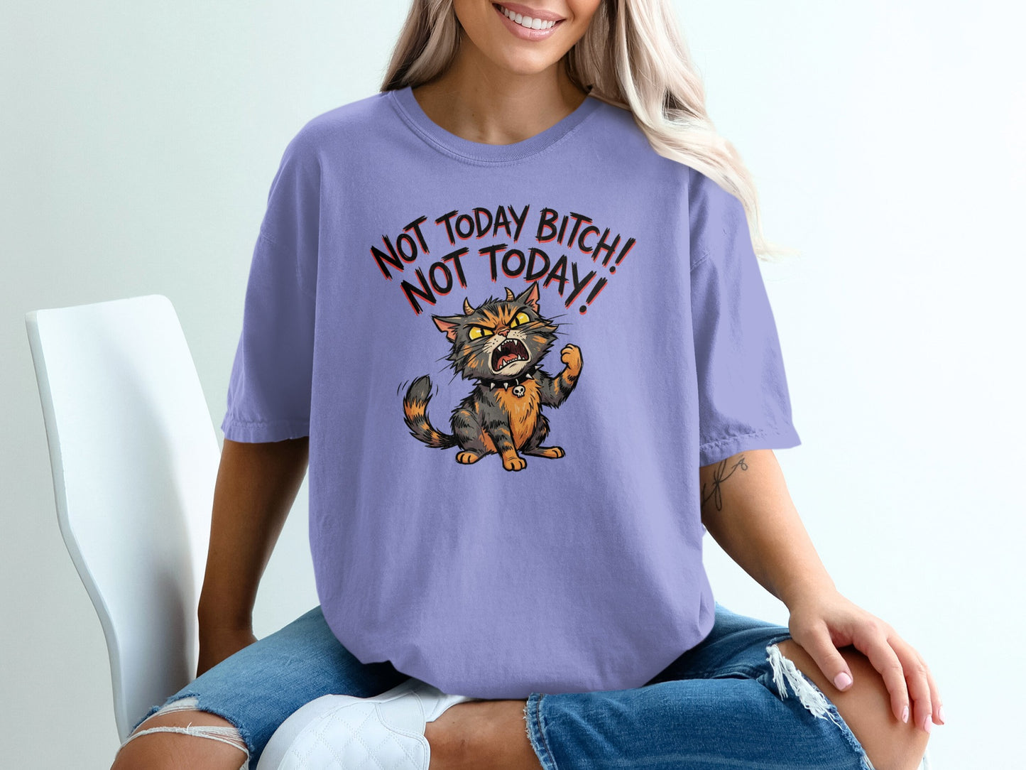 Purple t-shirt with angry cat and text "NOT TODAY BITCH! NOT TODAY!".
