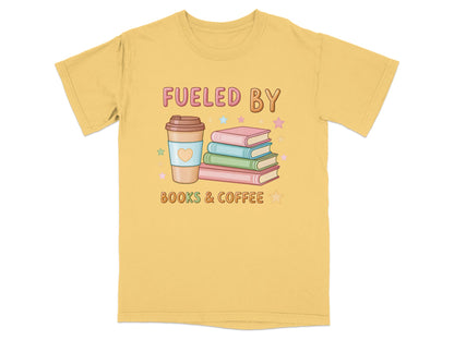 T-shirt with text "Fueled by books & coffee" and a stack of books and a coffee cup.
