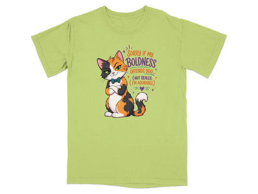 Calico cat wearing a bow tie, with text "Sorry if my boldness offends you... (not really, I'm adorable)".