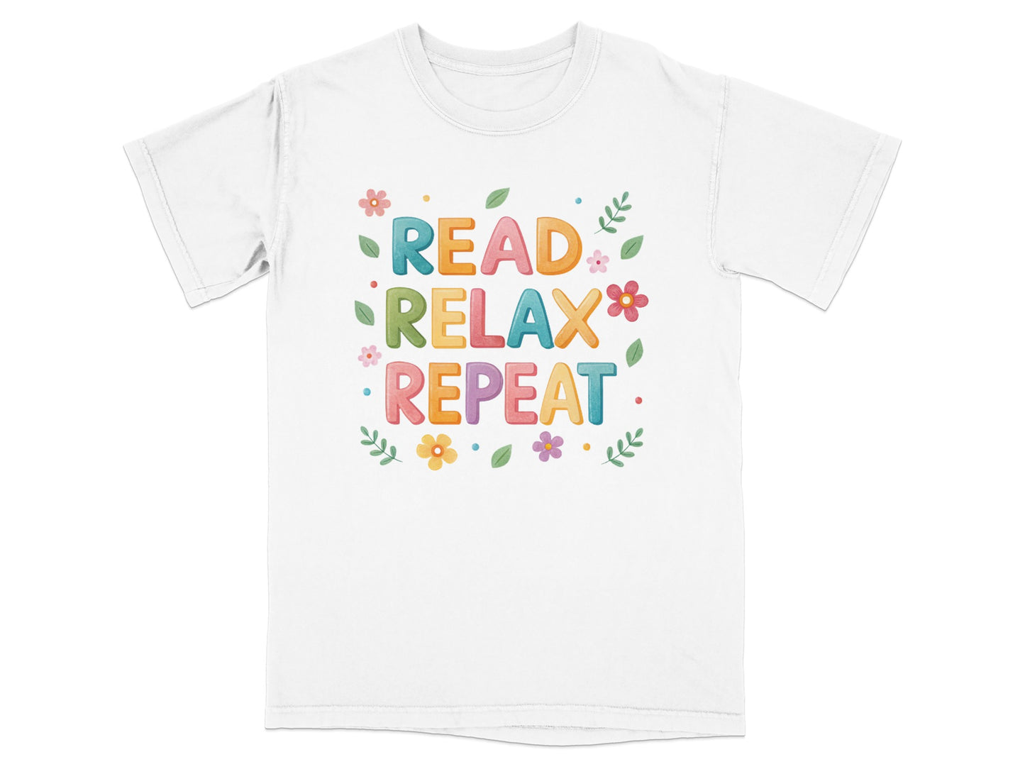 T-shirt with "READ RELAX REPEAT" in colorful lettering and floral accents.