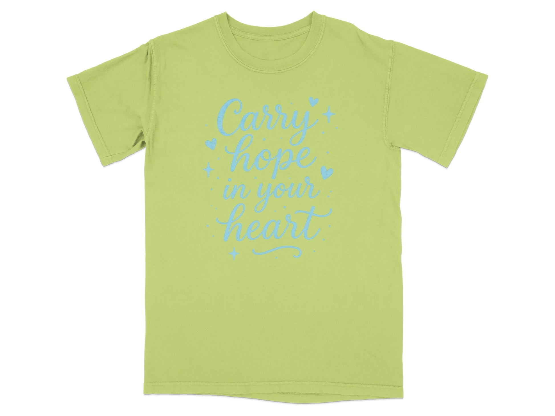 Light green t-shirt with "Carry hope in your heart" text in blue script.