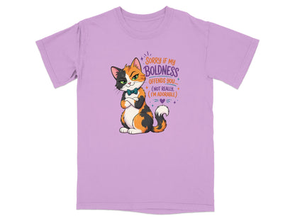 Calico cat wearing a bowtie, with text "Sorry if my boldness offends you..."