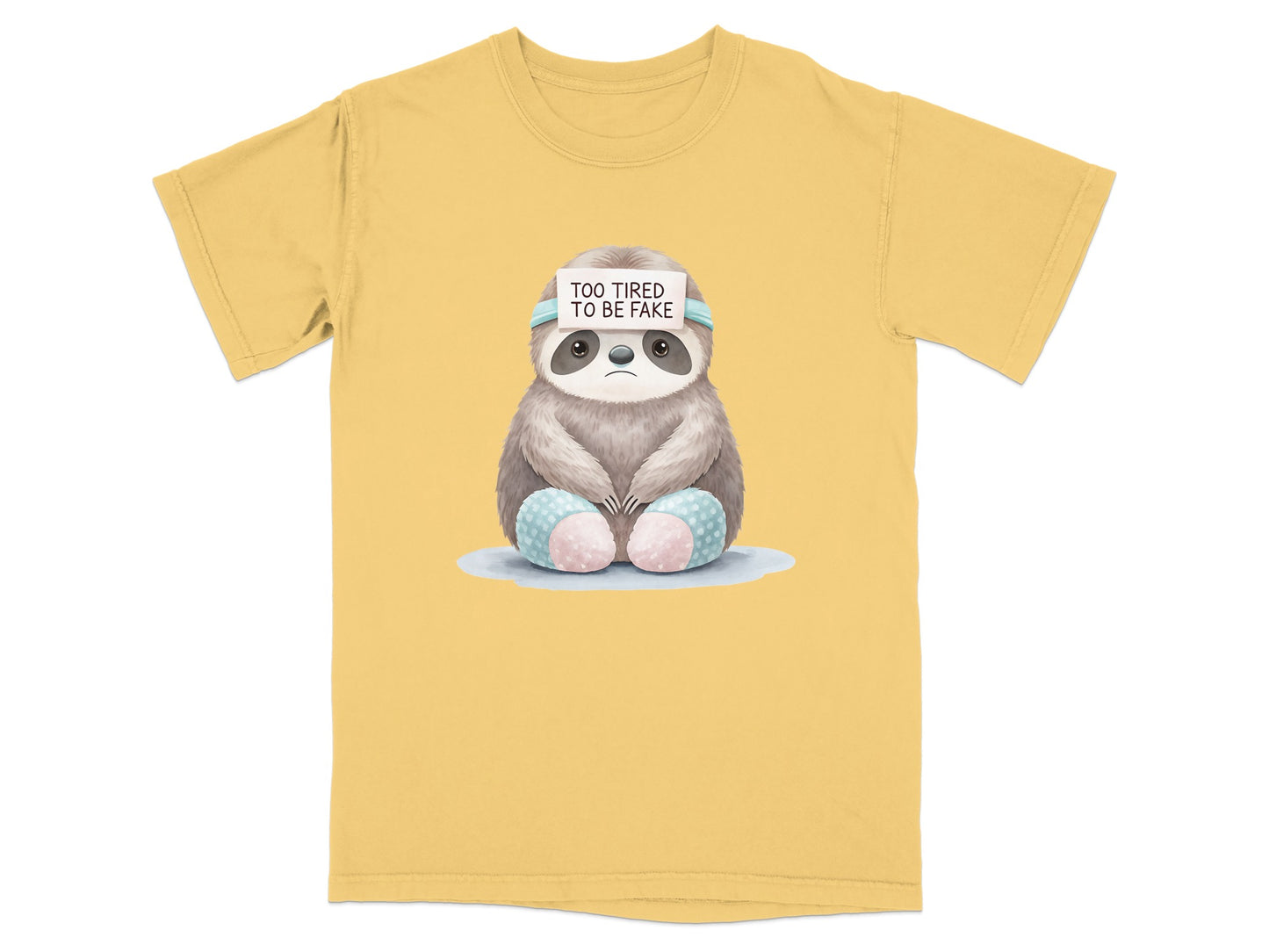 Sloth wearing a headband reading "TOO TIRED TO BE FAKE".