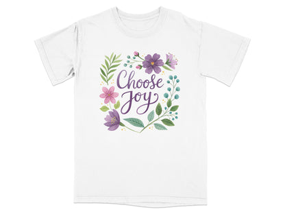 White t-shirt with "Choose Joy" in floral wreath design.