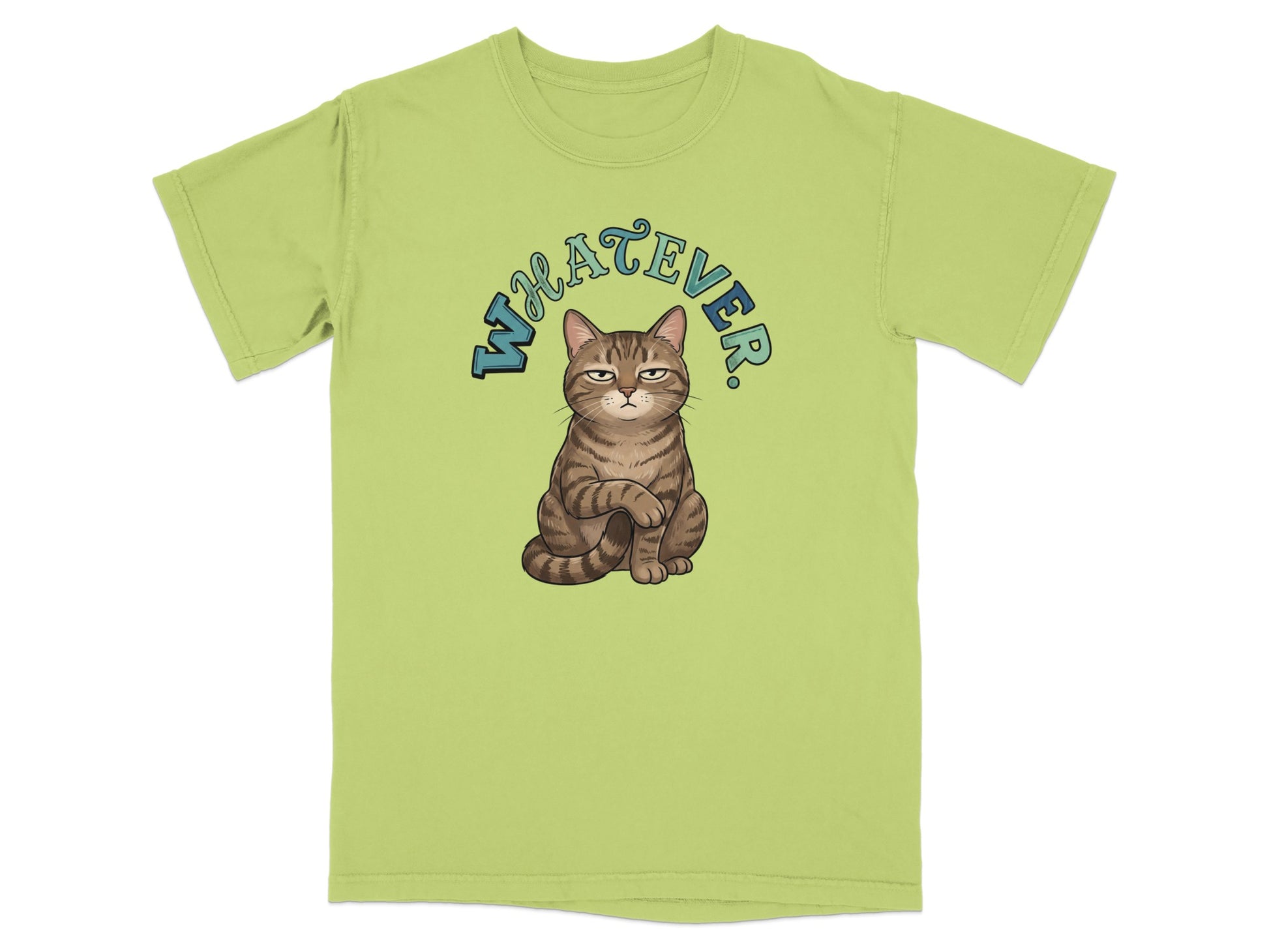 Green t-shirt with a cat looking unimpressed and the word "Whatever".