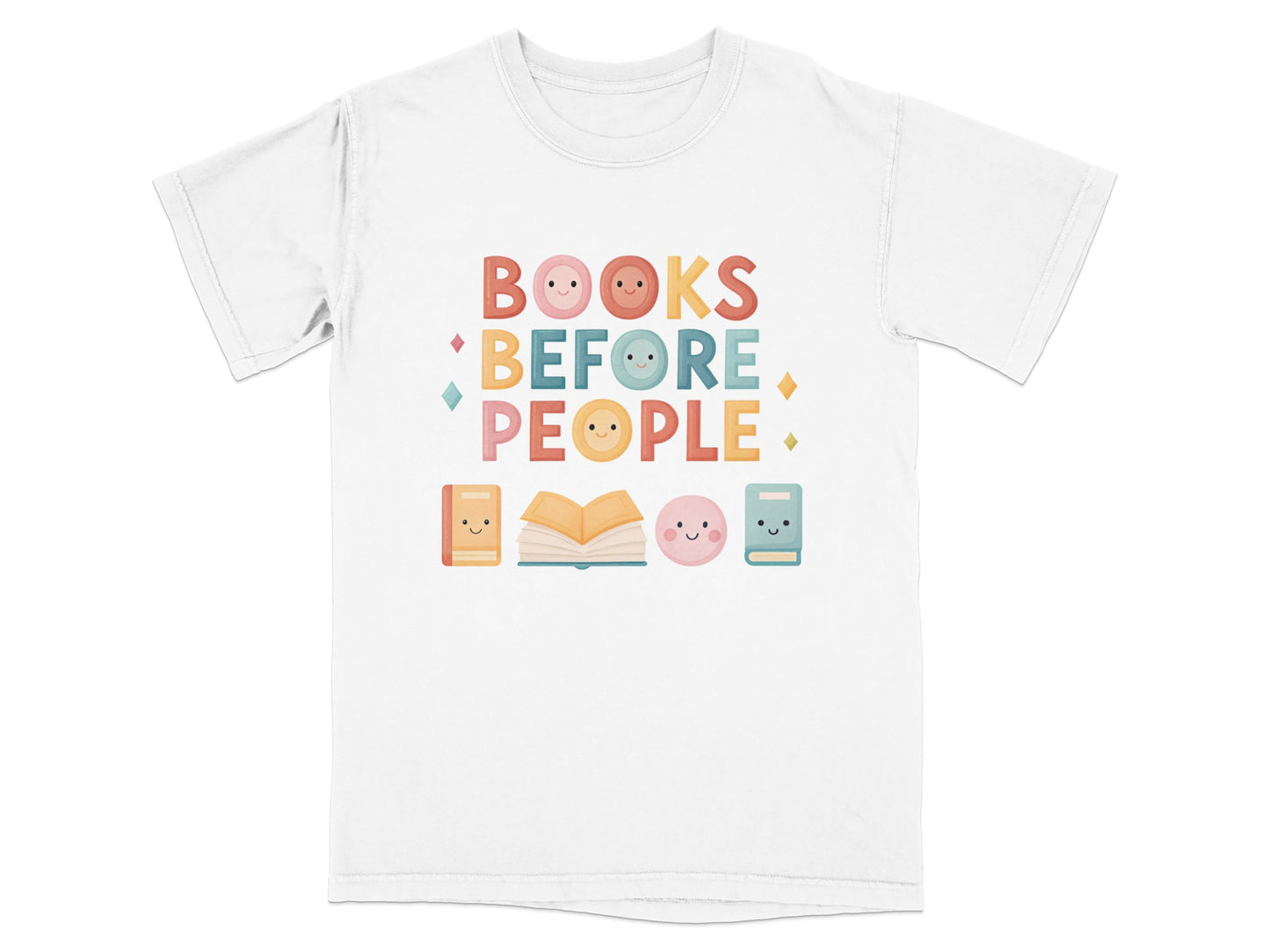 T-shirt with "BOOKS BEFORE PEOPLE" and cute book and smiling face graphics.