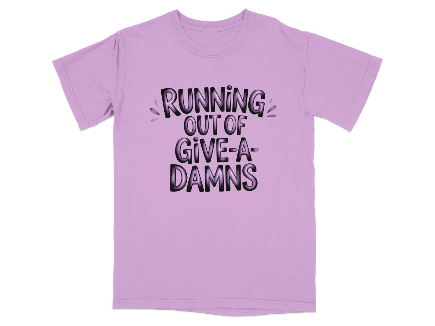 Lilac t-shirt with the text "RUNNING OUT OF GIVE-A-DAMNS" in purple.