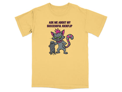 Cartoon cat with mohawk and skateboard, text reads "ASK ME ABOUT MY SUCCESSFUL KICKFLIP".