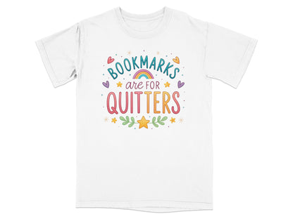 White t-shirt with "Bookmarks are for quitters" text and colorful book-themed graphics.