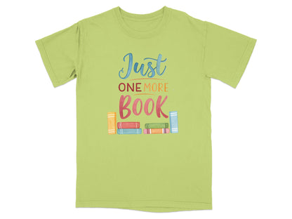 Light green t-shirt with "Just ONE MORE BOOK" and stacked colorful books.