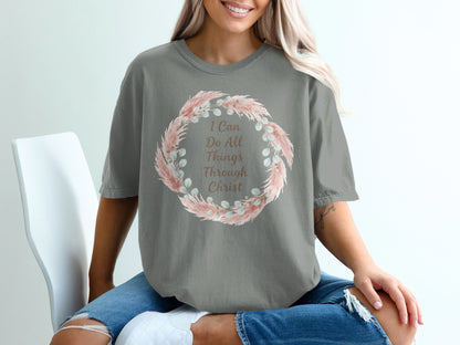Grey t-shirt with floral wreath and "I Can Do All Things Through Christ" text.