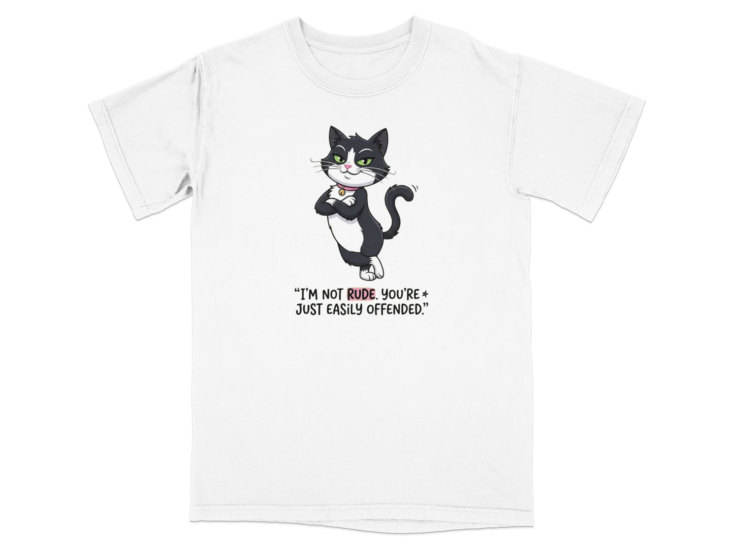 T-shirt with a sassy black and white cat graphic and text.