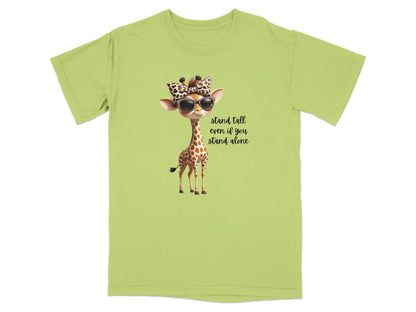 T-shirt with a cartoon giraffe wearing a bandana and sunglasses and text saying "stand tall even if you stand alone".
