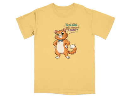Orange tabby cat with sassy expression and "Oh, I'm sorry, was I supposed to care?" text.