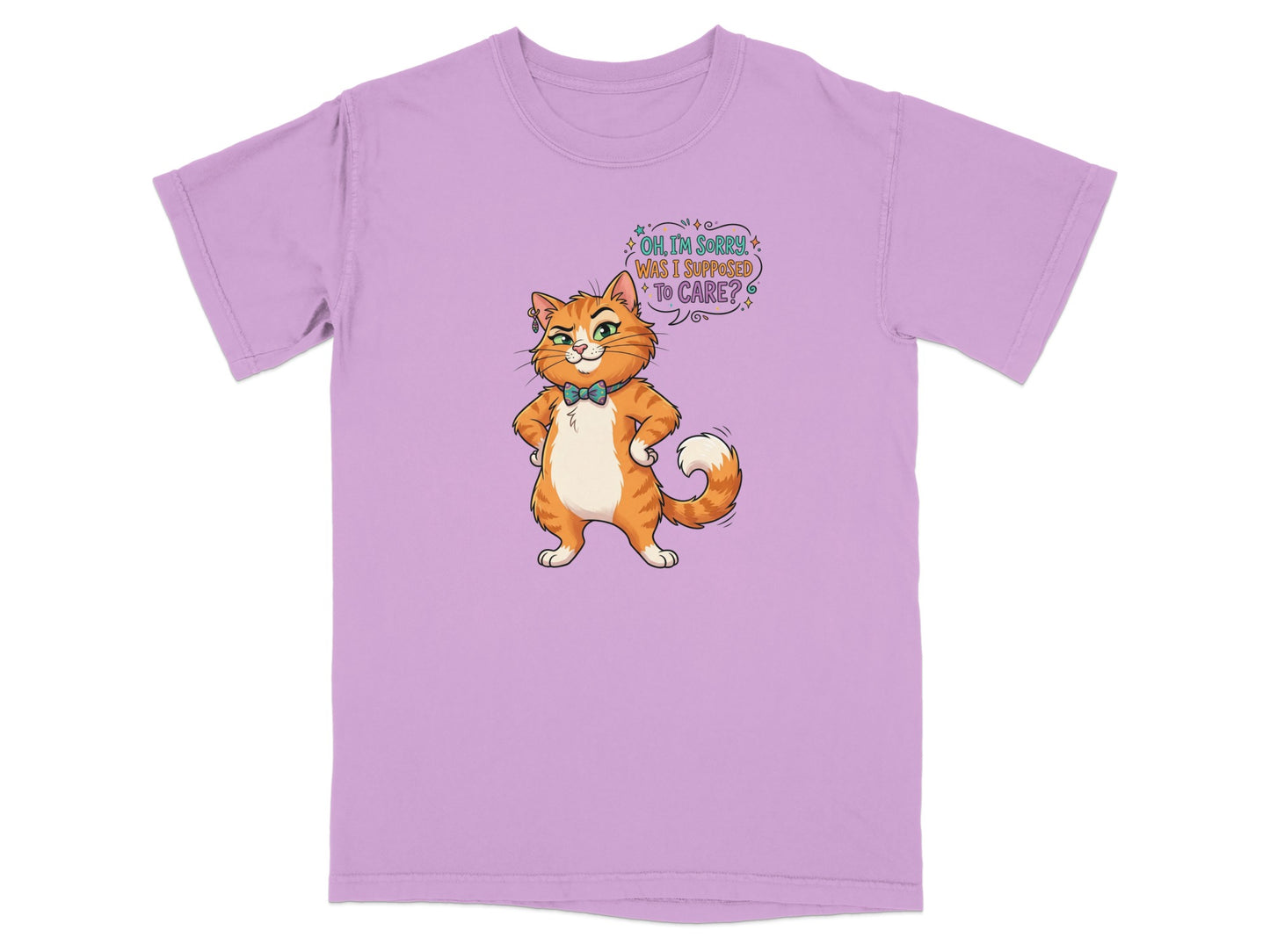 Orange cat with sassy expression and text bubble saying "Oh, I'm sorry, was I supposed to care?"