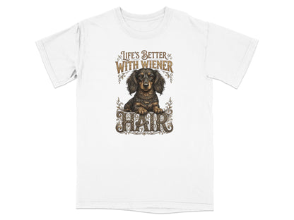 White t-shirt with "Life's Better With Wiener" text and dachshund graphic.