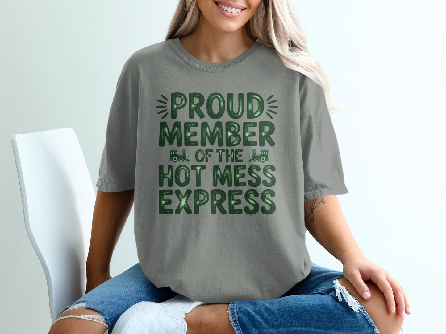 Gray t-shirt with "Proud Member Of The Hot Mess Express" text and train graphic.