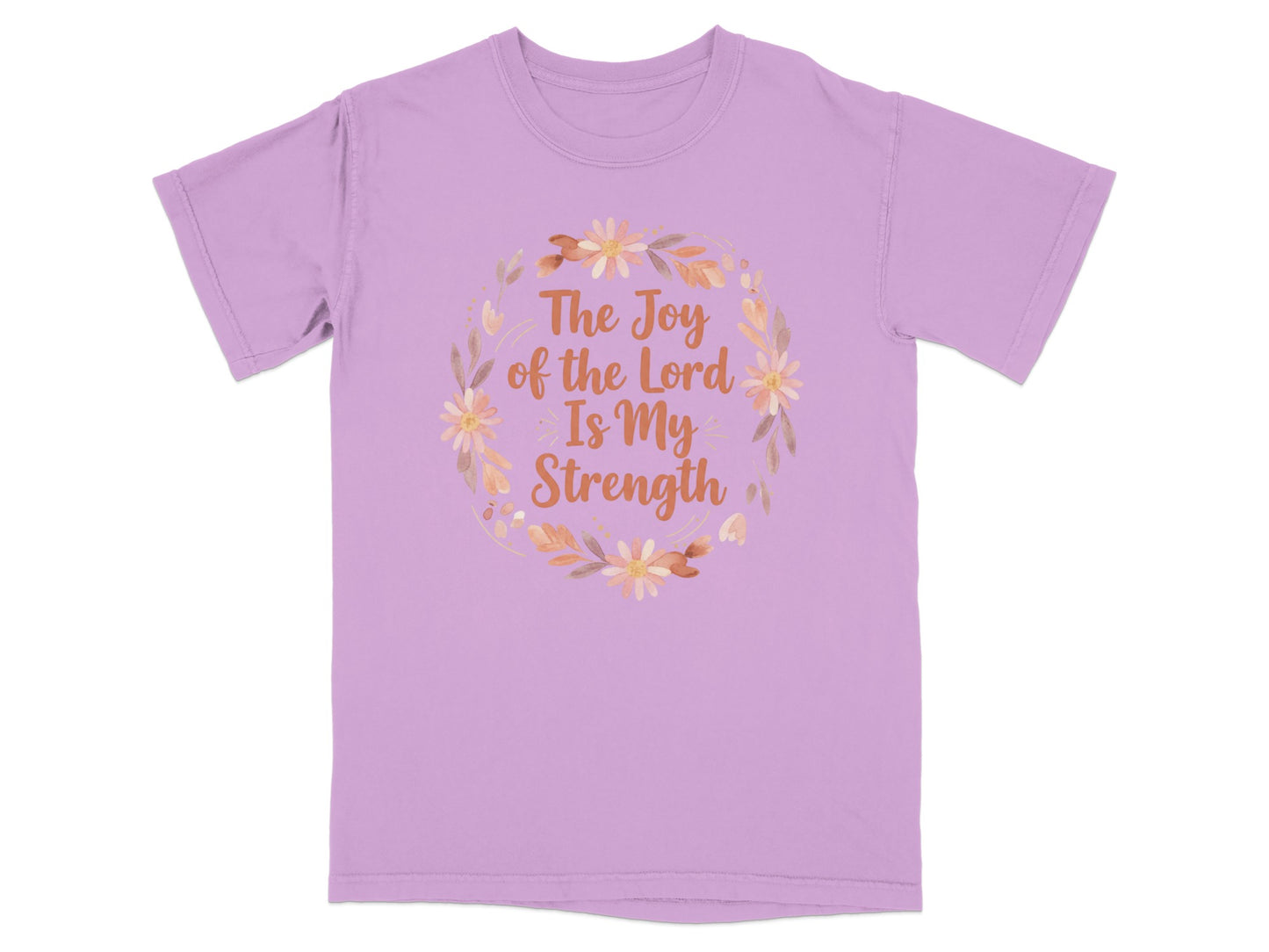 Lavender t-shirt with "The Joy of the Lord is My Strength" text and floral wreath.