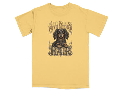 Yellow t-shirt with "Life's Better With Wiener" text and a dachshund graphic.