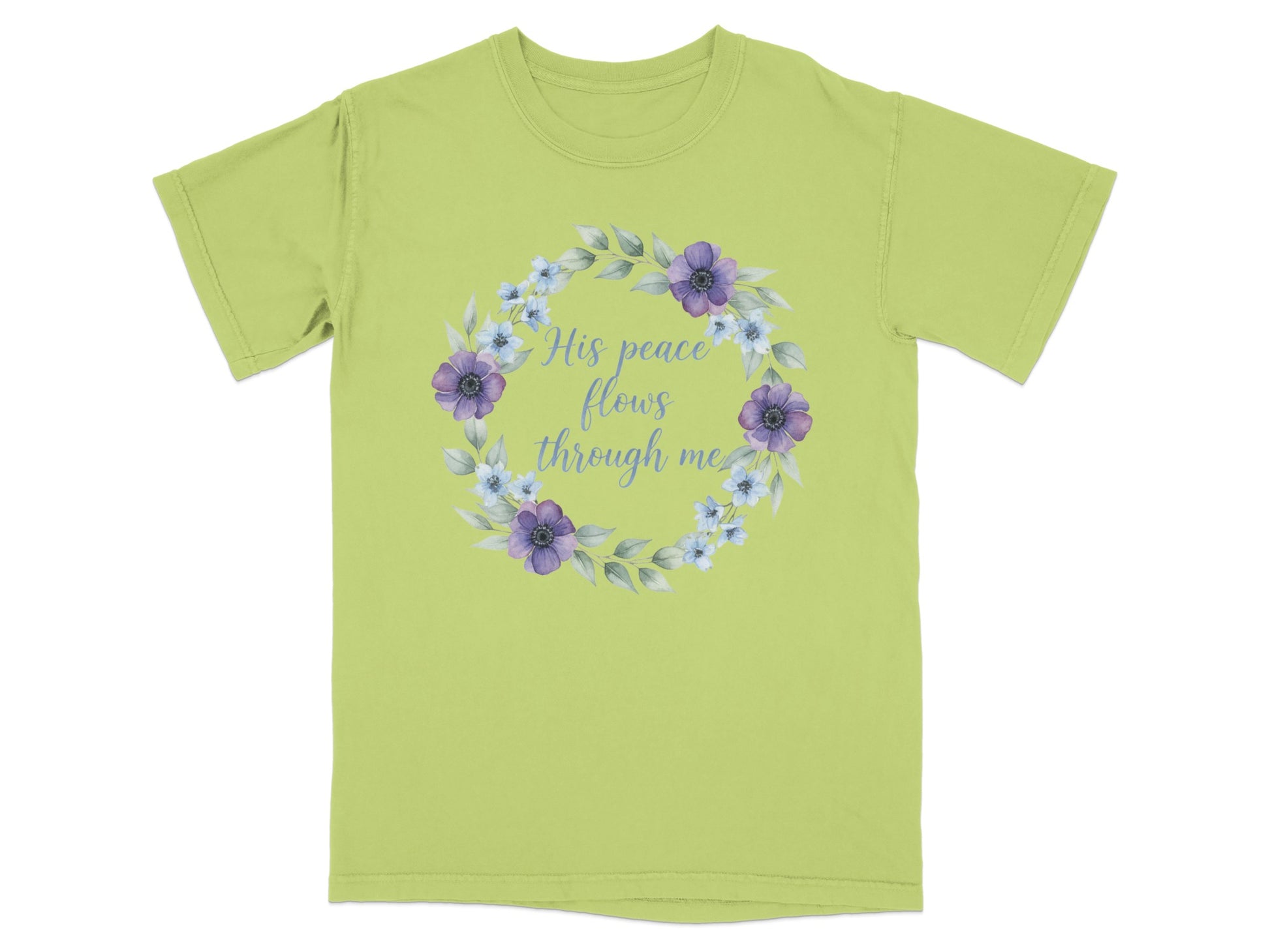 Green t-shirt with floral wreath and text "His peace flows through me".