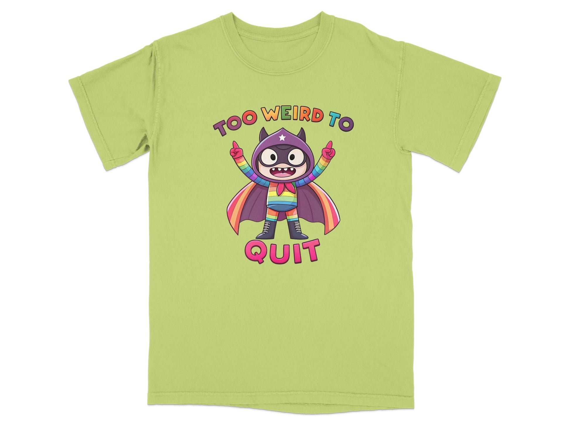 T-shirt with cartoon character and text "TOO WEIRD TO QUIT".