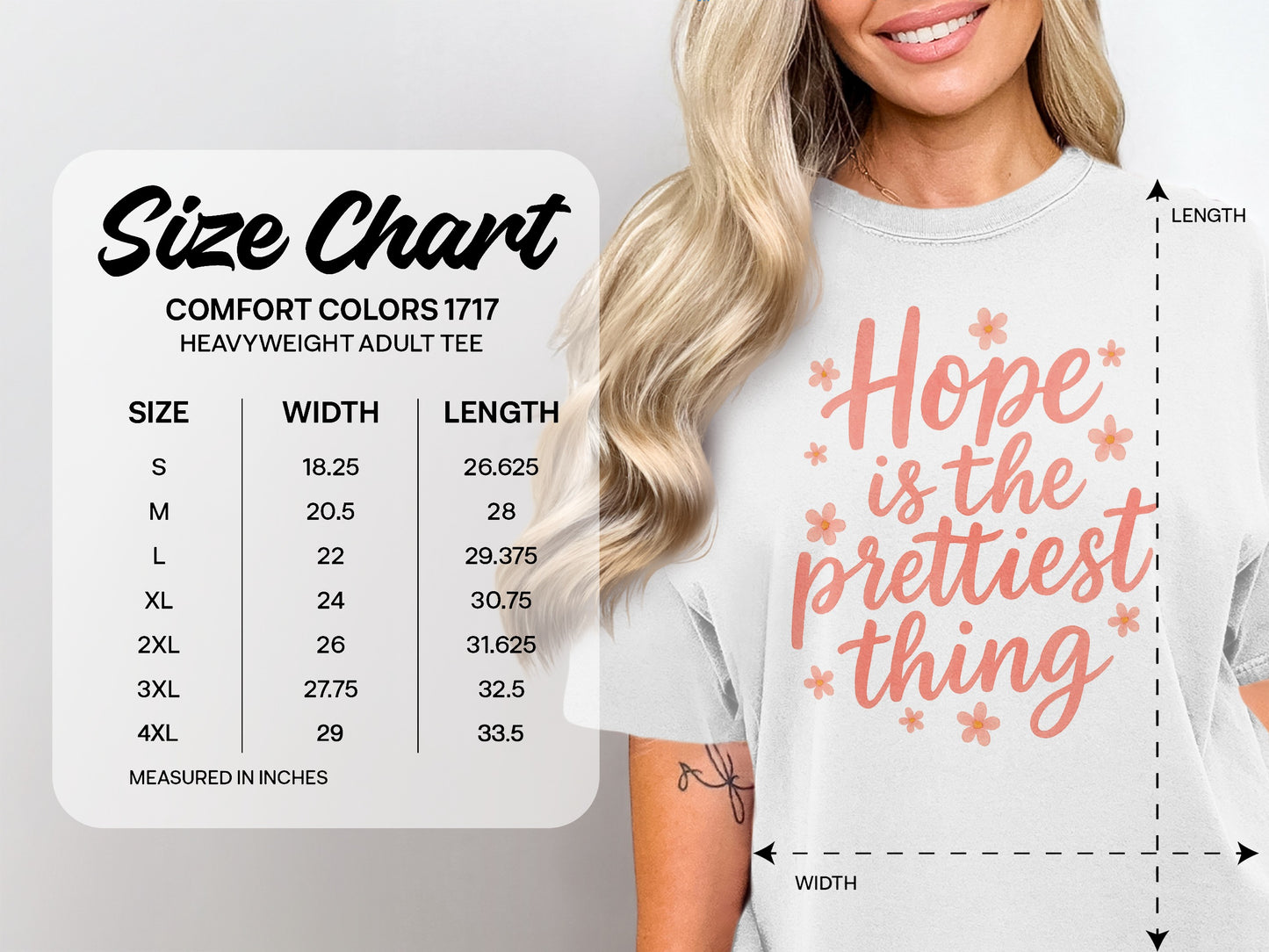 Comfort Colors heavyweight adult tee size chart with t-shirt showing "Hope is the prettiest thing."