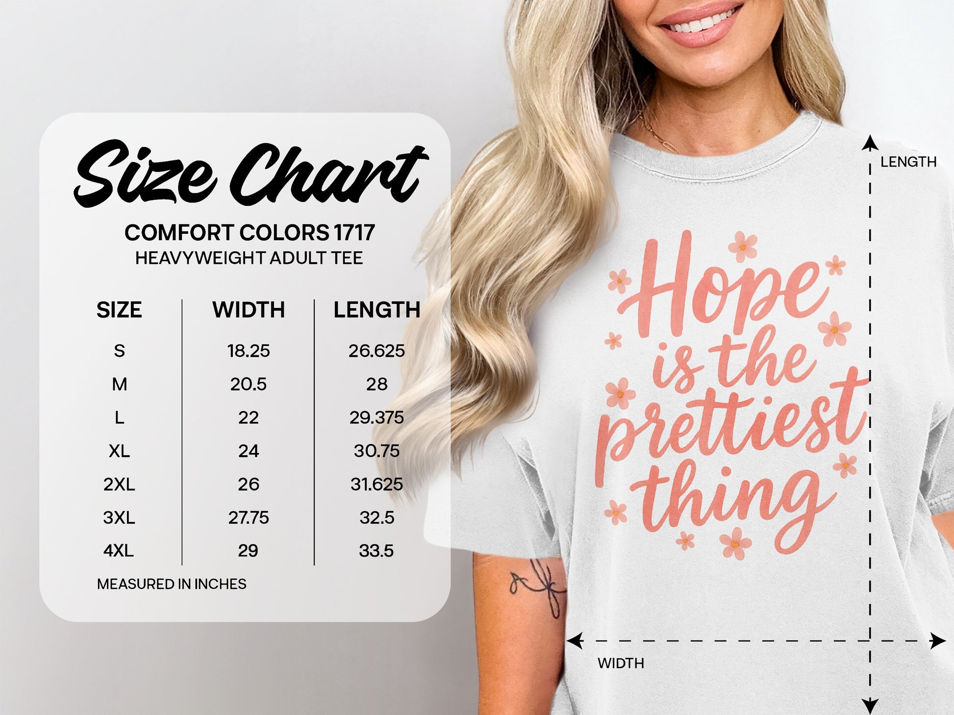 Comfort Colors heavyweight adult tee size chart with t-shirt showing "Hope is the prettiest thing."