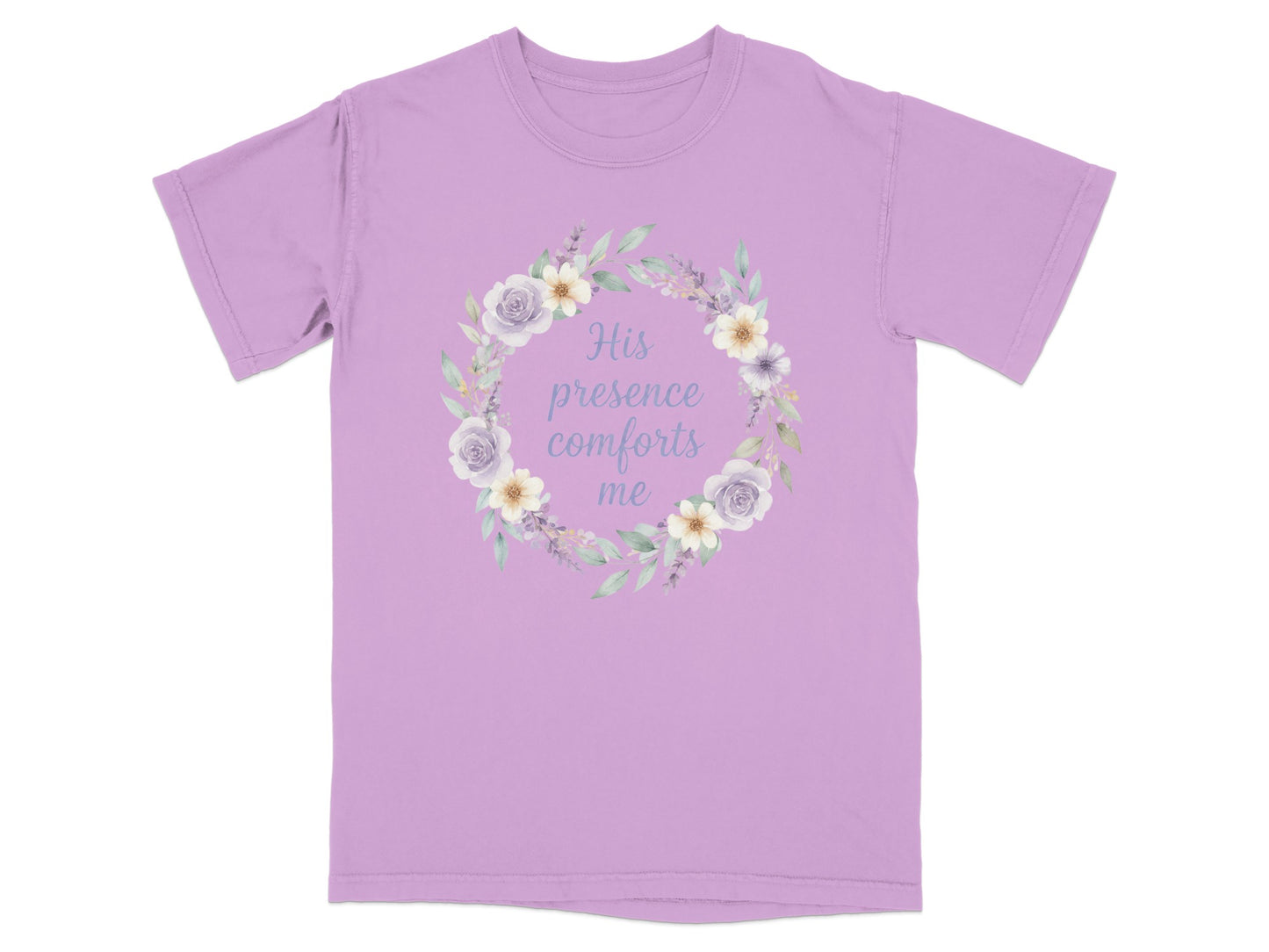 Light purple t-shirt with floral wreath and "His presence comforts me" text.